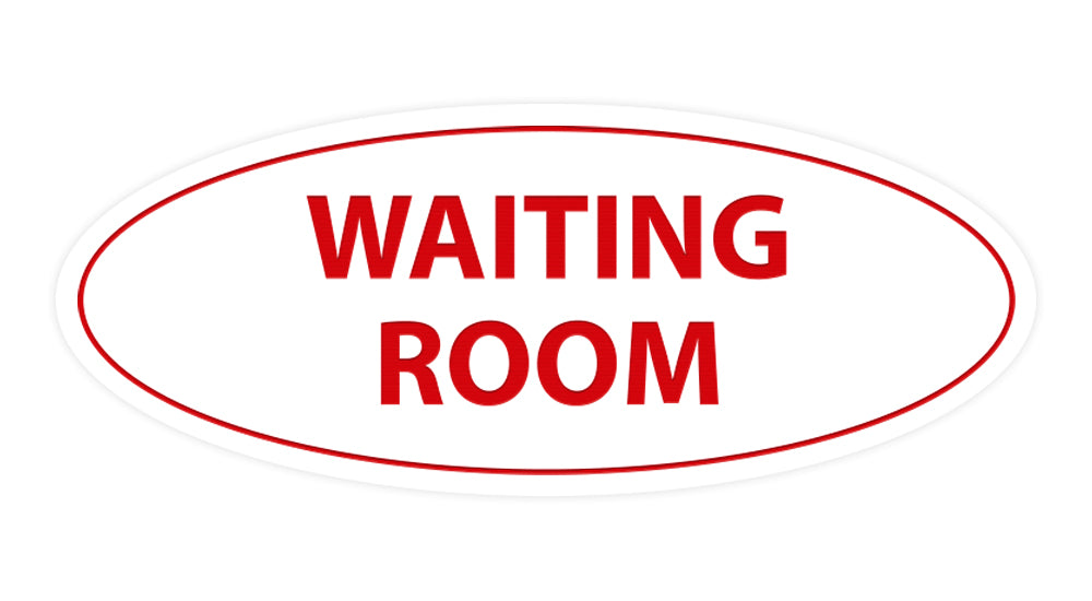Oval Waiting Room Sign