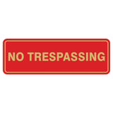 Standard No Trespassing Sign