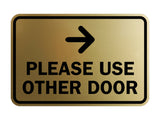 Signs ByLITA Classic Framed Please Use Other Door Right Arrow Sign