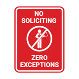 Portrait No Soliciting Zero Exceptions Wall or Door Sign