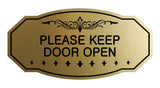 Victorian Please Keep Door Open Wall or Door Sign
