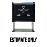 Estimate Only Self Inking Rubber Stamp