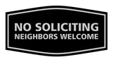 Signs ByLITA Fancy No Soliciting Neighbors Welcome Sign
