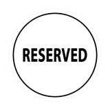 Signs ByLITA Circle Reserved Sign