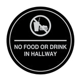 Signs ByLITA Circle No Food or Drink In Hallway Sign
