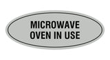 Signs ByLITA Oval Microwave Oven In Use Sign
