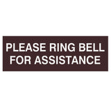 PLEASE RING BELL FOR ASSISTANCE Sign