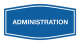 Signs ByLITA Fancy Administration Sign