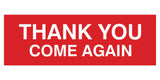 Signs ByLITA Basic THANK YOU COME AGAIN Sign