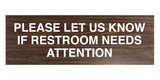 Signs ByLITA Basic Please Let Us Know If Restroom Needs Attention Sign