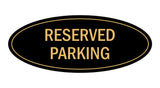 Signs ByLITA Oval Reserved Parking Sign