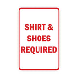 Portrait Round Shirt & Shoes Required Sign