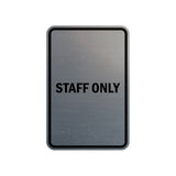 Portrait Round Staff Only Sign