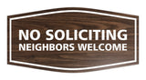 Signs ByLITA Fancy No Soliciting Neighbors Welcome Sign
