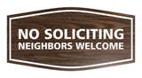Signs ByLITA Fancy No Soliciting Neighbors Welcome Sign