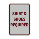 Portrait Round Shirt & Shoes Required Sign
