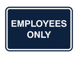 Signs ByLITA Classic Framed Employees Only Sign