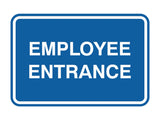 Signs ByLITA Classic Framed Employee Entrance Sign