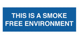 Signs ByLITA Basic This is a Smoke Free Environment Sign