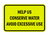 Signs ByLITA Classic Framed Help Us Conserve Water Avoid Excessive Use