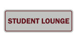 Signs ByLITA Standard Student Lounge Sign