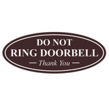 Oval DO NOT RING DOORBELL Thank You Sign