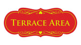 Signs ByLITA Designer Terrace Area Sign