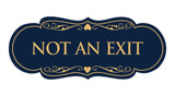 Signs ByLITA Designer Not An Exit Sign