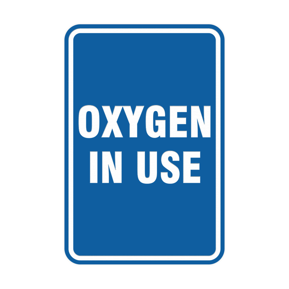 Portrait Round Oxygen In Use Sign – All Quality portrait-round-oxygen-in-use-sign-all-quality