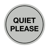 Signs ByLITA Circle Quiet Please Sign