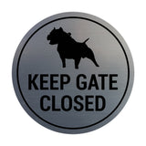 Signs ByLITA Circle Keep Gate Closed Dog Sign