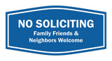 Fancy No Soliciting Family Friends & Neighbors Welcome Wall or Door Sign