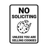 Portrait Round No Soliciting Unless You Are Selling Cookies Wall or Door Sign