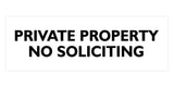 Signs ByLITA Basic Private Property No Soliciting Sign