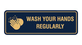 Standard Wash Your Hands Regularly Sign