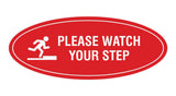 Signs ByLITA Oval Classy Please Watch Your Step Sign