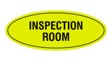 Signs ByLITA Oval Inspection Room Sign