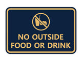 Signs ByLITA Classic Framed No outside food or drink Sign