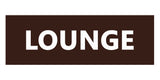 Signs ByLITA Basic Lounge Sign