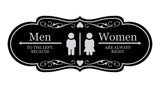 Designer Men to the Left, Because Women are Always Right, Restroom Wall or Door Sign