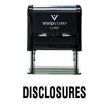 Disclosures Self Inking Rubber Stamp