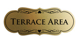 Signs ByLITA Designer Terrace Area Sign