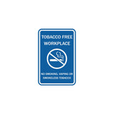 ByLITA Tobacco Free Workplace No Smoking, Vaping Or Smokeless Tobacco Sign