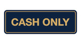 Signs ByLITA Standard Cash Only Sign