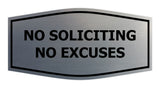 Fancy No Soliciting No Excuses Wall or Door Sign