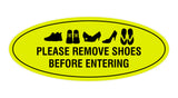 Oval Please Remove Shoes Before Entering Sign