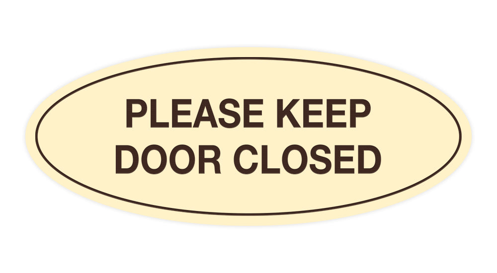 Oval Please Keep Door Closed Sign – All Quality oval-please-keep-door-closed-sign-all-quality
