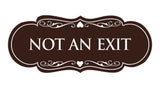 Signs ByLITA Designer Not An Exit Sign
