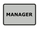 Signs ByLITA Classic Framed Manager