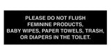 Signs ByLITA Basic Please Do Not Flush Etiquette Sign